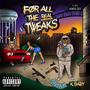 For All The Real Tweaks (Explicit)