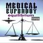 Equilibrium (feat. Medical) [Explicit]