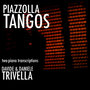 Astor Piazzolla: Tangos - Two piano transcription by Davide & Daniele Trivella