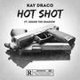 Hot Shot (feat. DIGOR THE SHADOW) [Explicit]