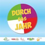 Durch das Jahr (Teil 3)