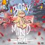 Body, Mind, and Soul (Explicit)