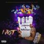 I Just (feat. BluMoney Cizzle) [Explicit]