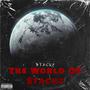 The World Of $tackz (Explicit)