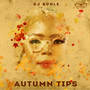 Autumn Tips