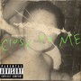 Close To Me (Explicit)