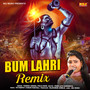 Bum Lahri (Remix)