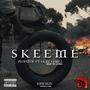 SKEEME (feat. PLOFSTOF ) [Explicit]