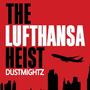 The Lufthansa Heist