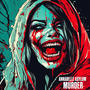 Murder (Explicit)