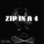 ZIP IN A 4 (Explicit)