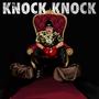 KNOCK KNOCK (Explicit)