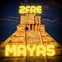 MAYAS