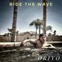 Ride The Wave (Explicit)