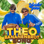 Theo (Der Bananenbrot-Song)