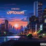 Uptown (Explicit)