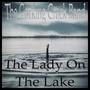 The Lady On The Lake