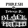 BLACK TRUTH (Explicit)
