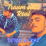 Traum Oder Real