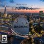 LONDON (BADMAN) [Explicit]