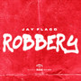 Robbery (Explicit)