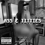 Ass & Titties (Explicit)