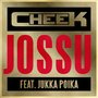 Jossu (feat. Jukka Poika)