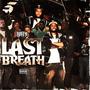 Last Breath (Explicit)