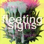 Fleeting Signs