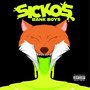 Sickos (Explicit)