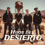 Hijos Del Desierto (Explicit)