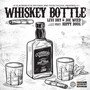 Whiskey Bottle (Explicit)