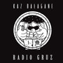 Radio Gruz (Explicit)