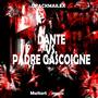 DANTE VS. PADRE GASCOIGNE (feat. Trazex Music)