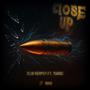 CloseUp (feat. Turbo) [Explicit]