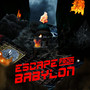 Escape from Babylon (Explicit)