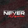 Never Again (feat. Mvrwxn, Latty & Kev Freshness) [Explicit]