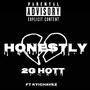 Honestly (Explicit)