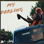 My Darling (Explicit)