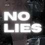 No Lies (Explicit)