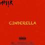 Cinderella (Explicit)