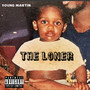 The Loner (Explicit)