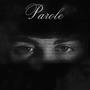 Parole (Explicit)