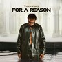 For a Reason (Explicit)