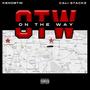 On the way (feat. Keno journey & Cali Stackz) [Explicit]