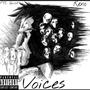 Voices (feat. Keno) [Explicit]