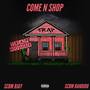 Come N Shop (Explicit)