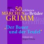 Der Bauer und der Teufel (Aus die 50 schönsten Märchen der Gebrüder Grimm)