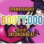 Booty Doo (Explicit)