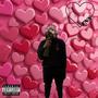 Happy Valentine's Day (The EP) [Explicit]